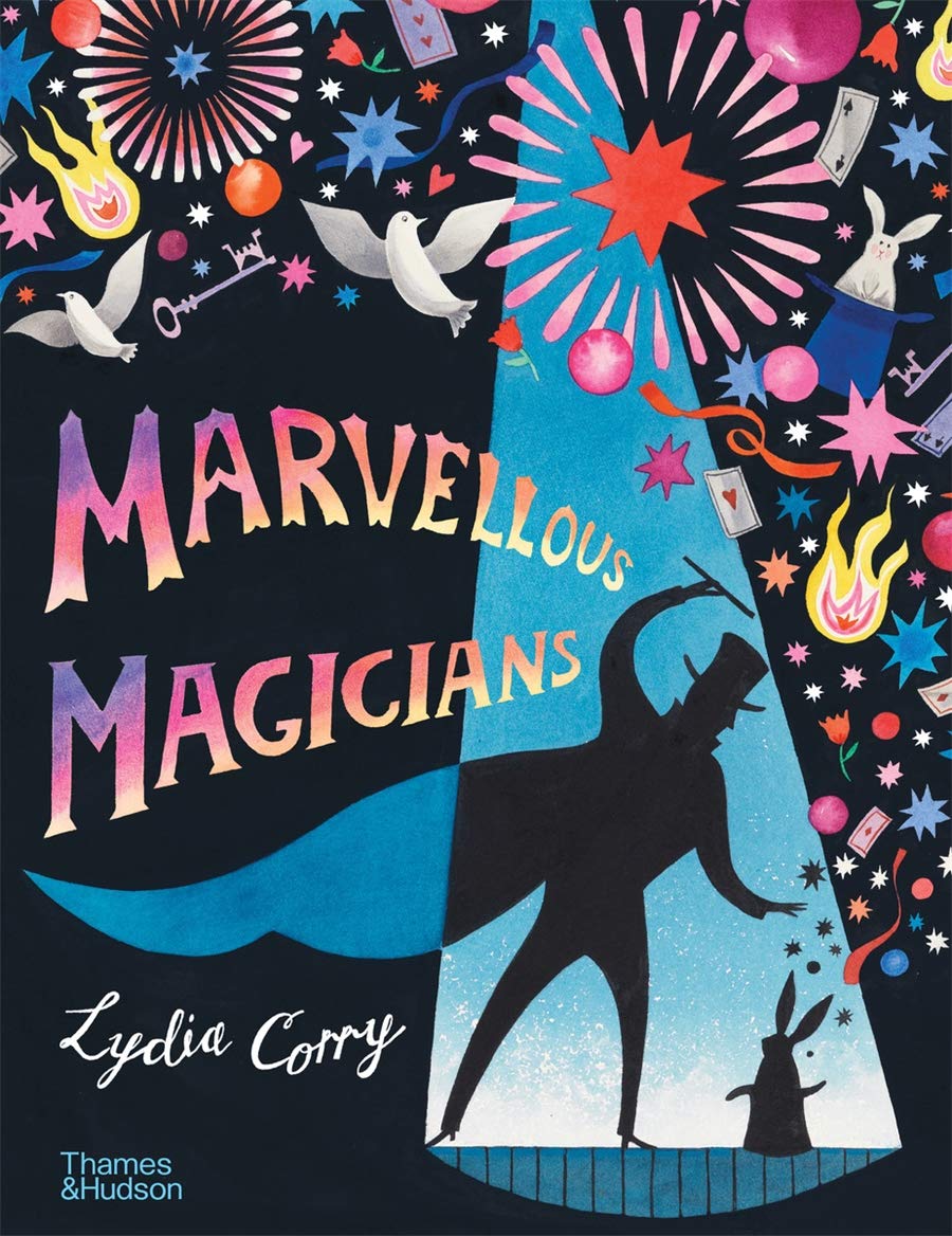 Marvellous Magicians | Lydia Corry