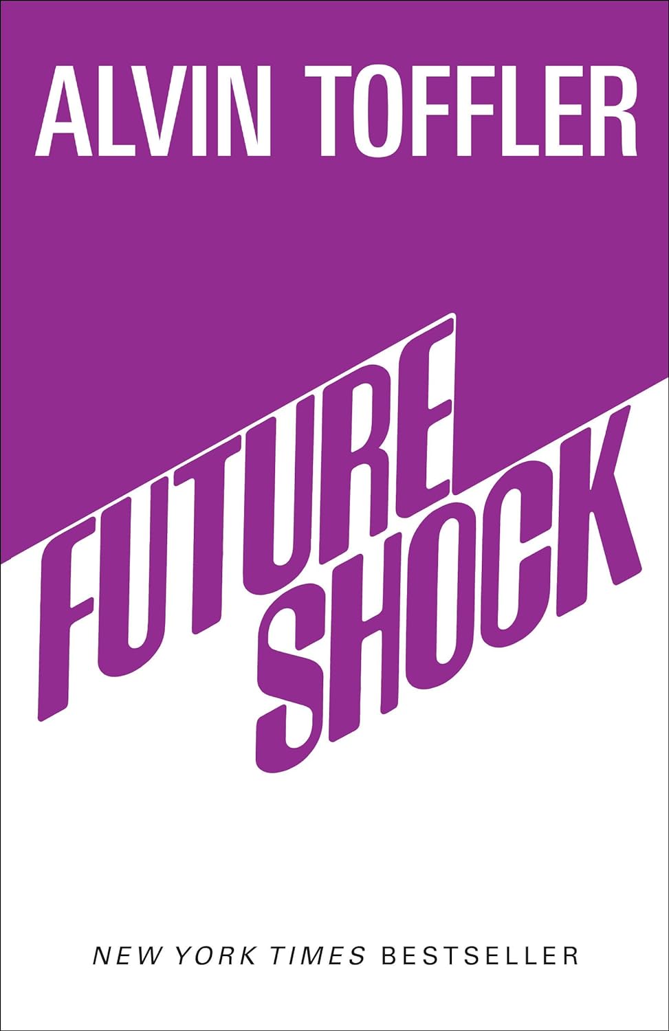 Future Shock | Alvin Toffler