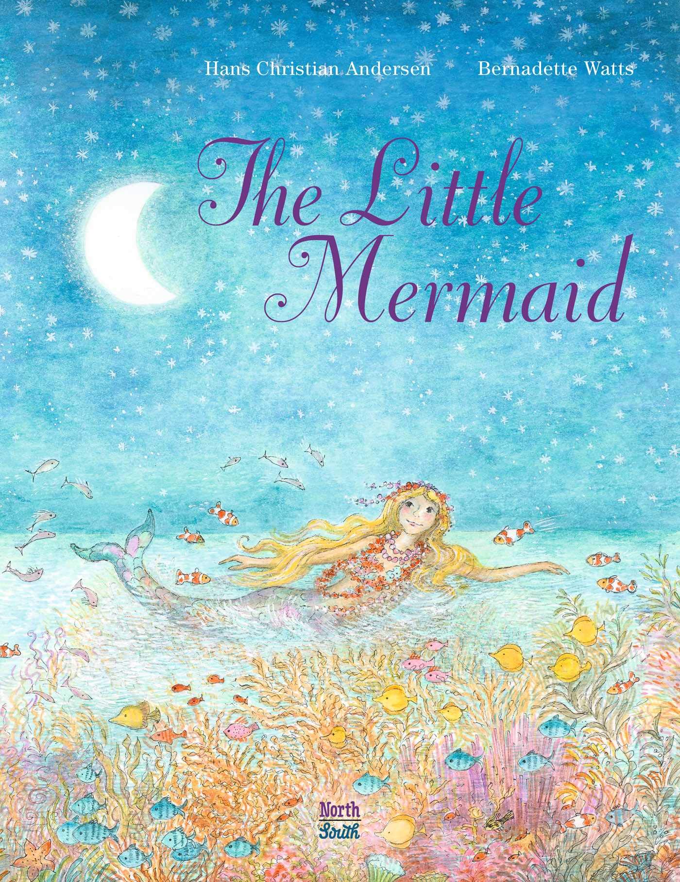 Little Mermaid,The | Hans Christian Andersen, Bernadette Watts