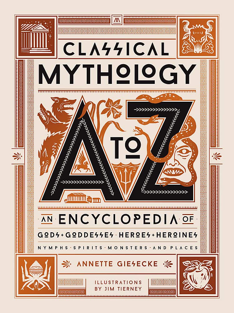 Classical Mythology A to Z | Annette Giesecke