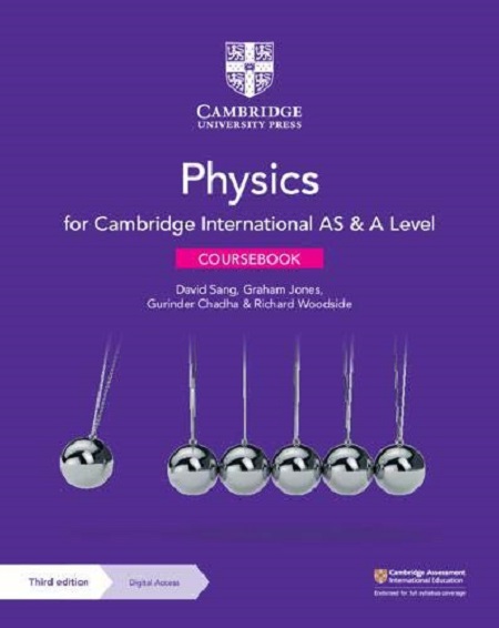 Cambridge International AS & A Level Physics Coursebook with Digital Access (2 Years) | David Sang, Graham Jones, Gurinder Chadha, Richard Woodside