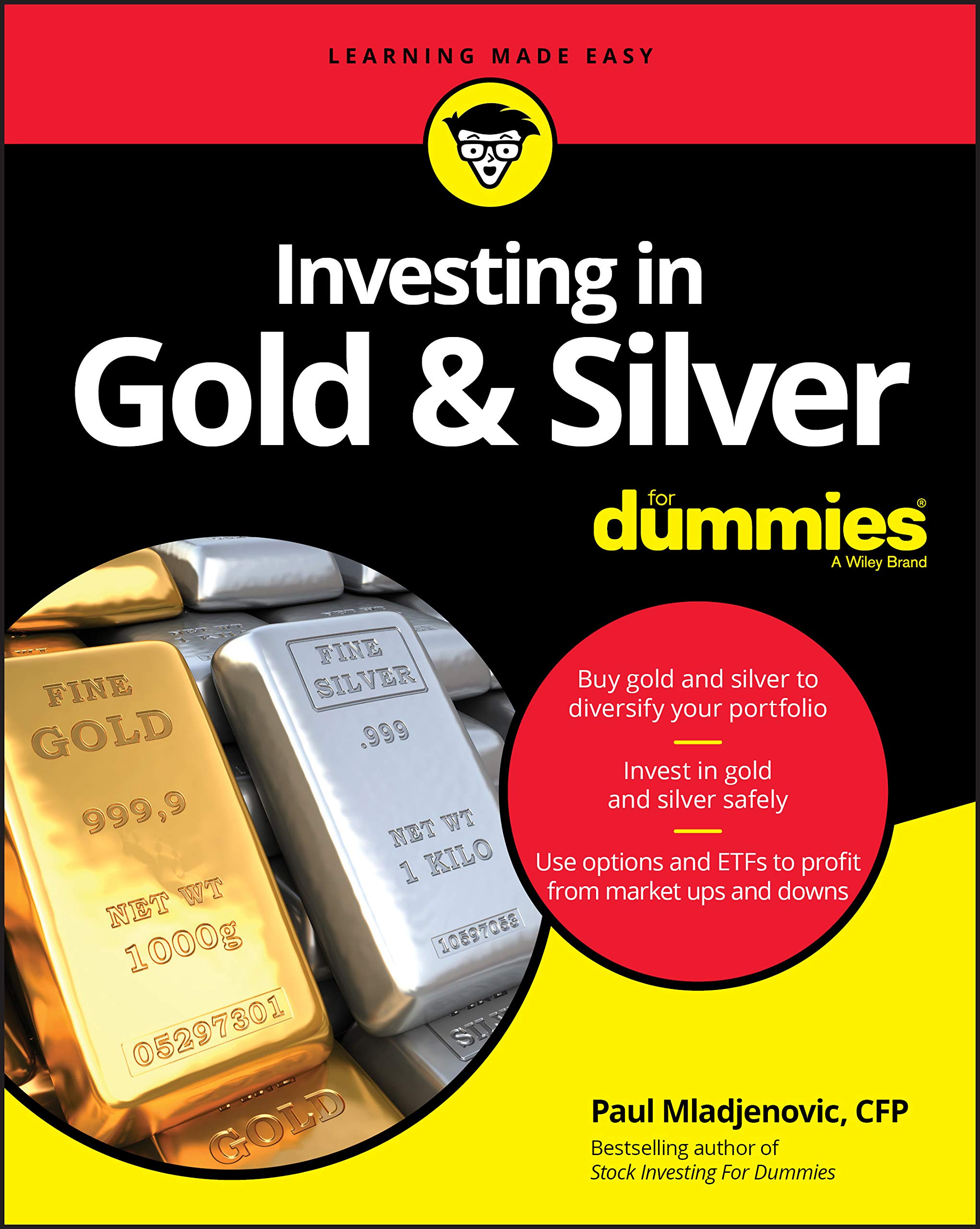 Investing in Gold & Silver for Dummies | Paul Mladjenovic