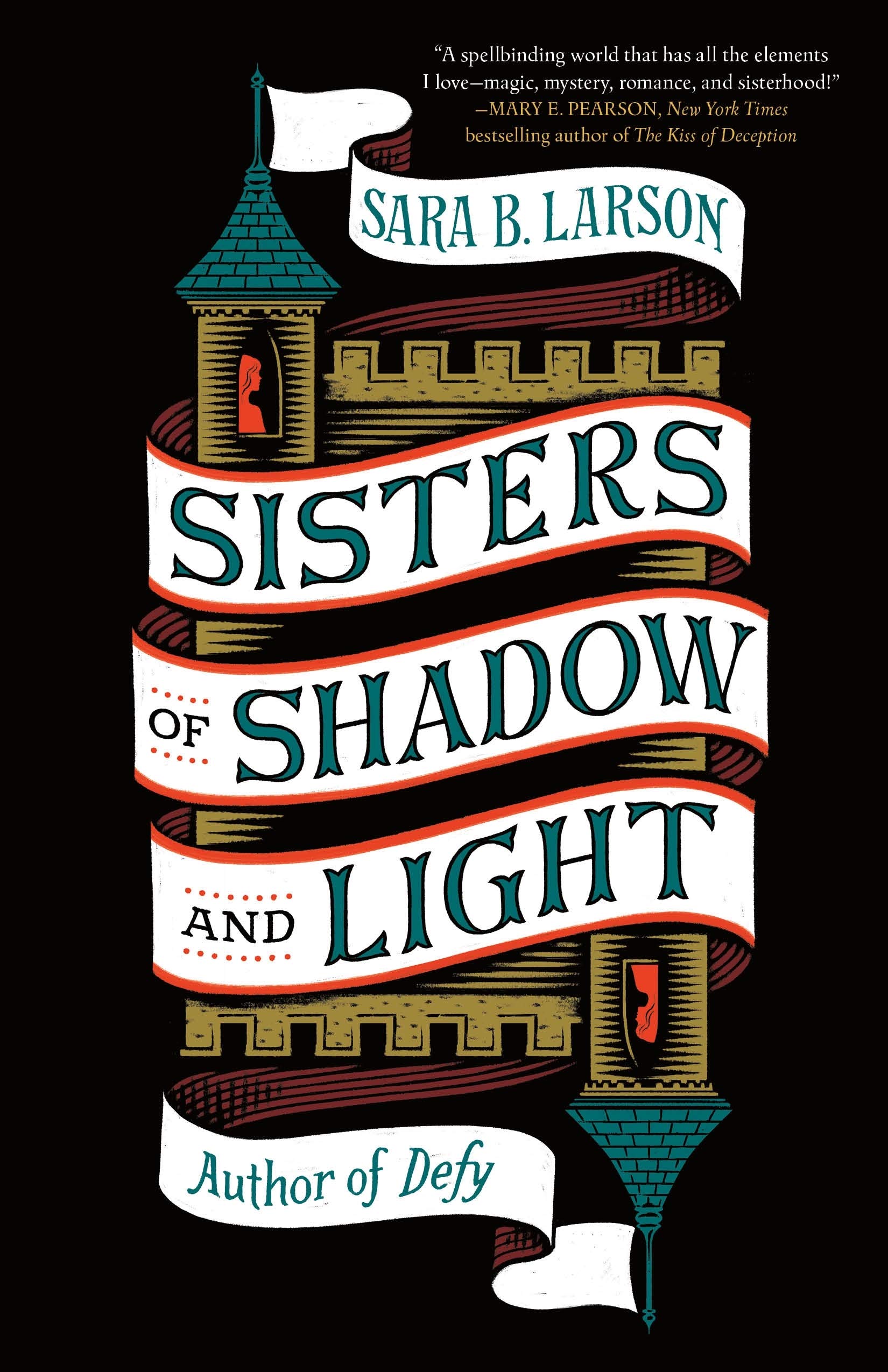 Sisters of Shadow and Light | Sara B. Larson