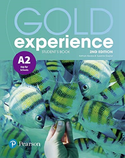 Gold Experience 2nd Edition A2 Student\'s Book | Kathryn Alevizos, Suzanne Gaynor