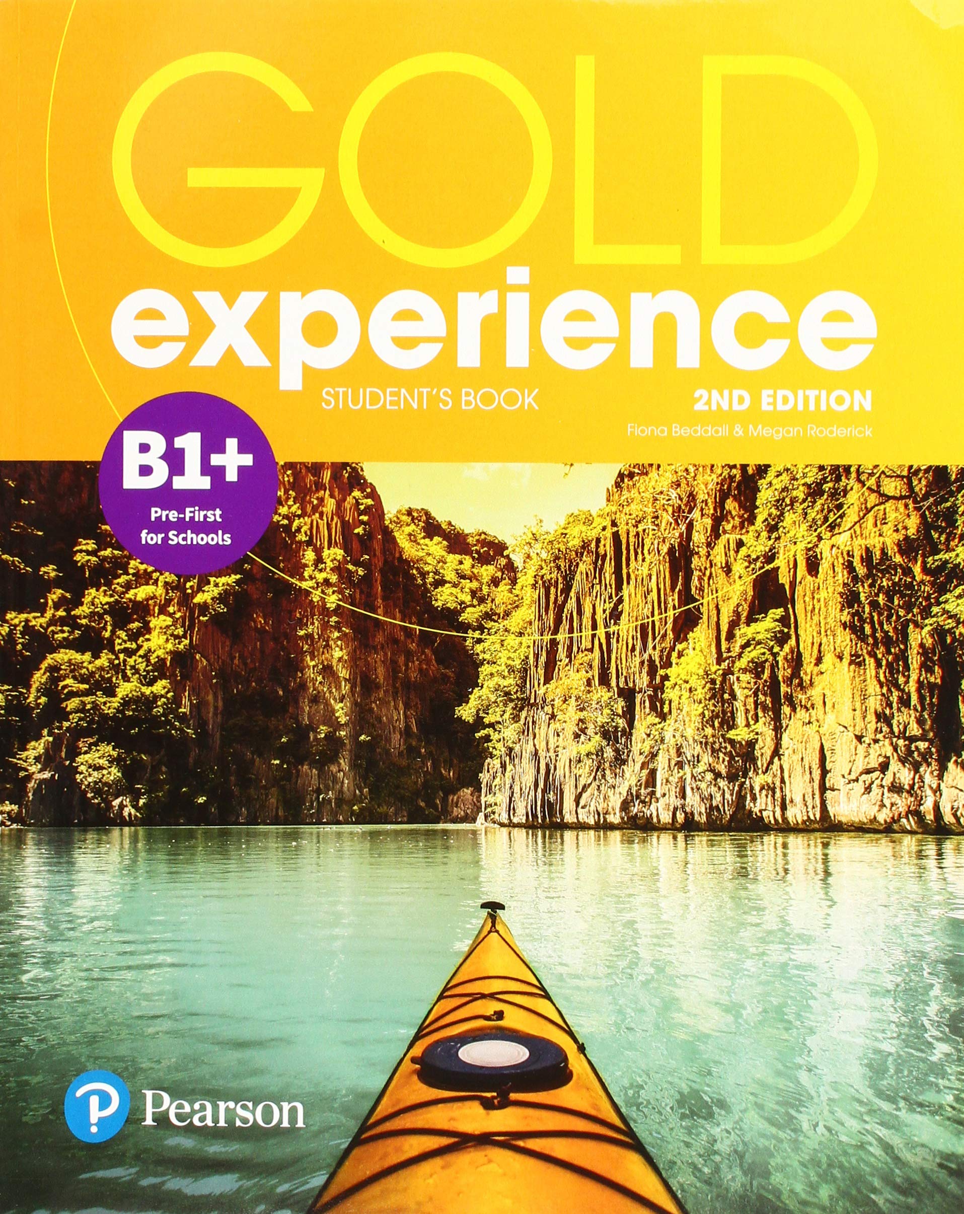 Gold Experience 2nd Edition B1+ Student\'s Book | Lindsay Warwick, Elaine Boyd, Clare Walsh