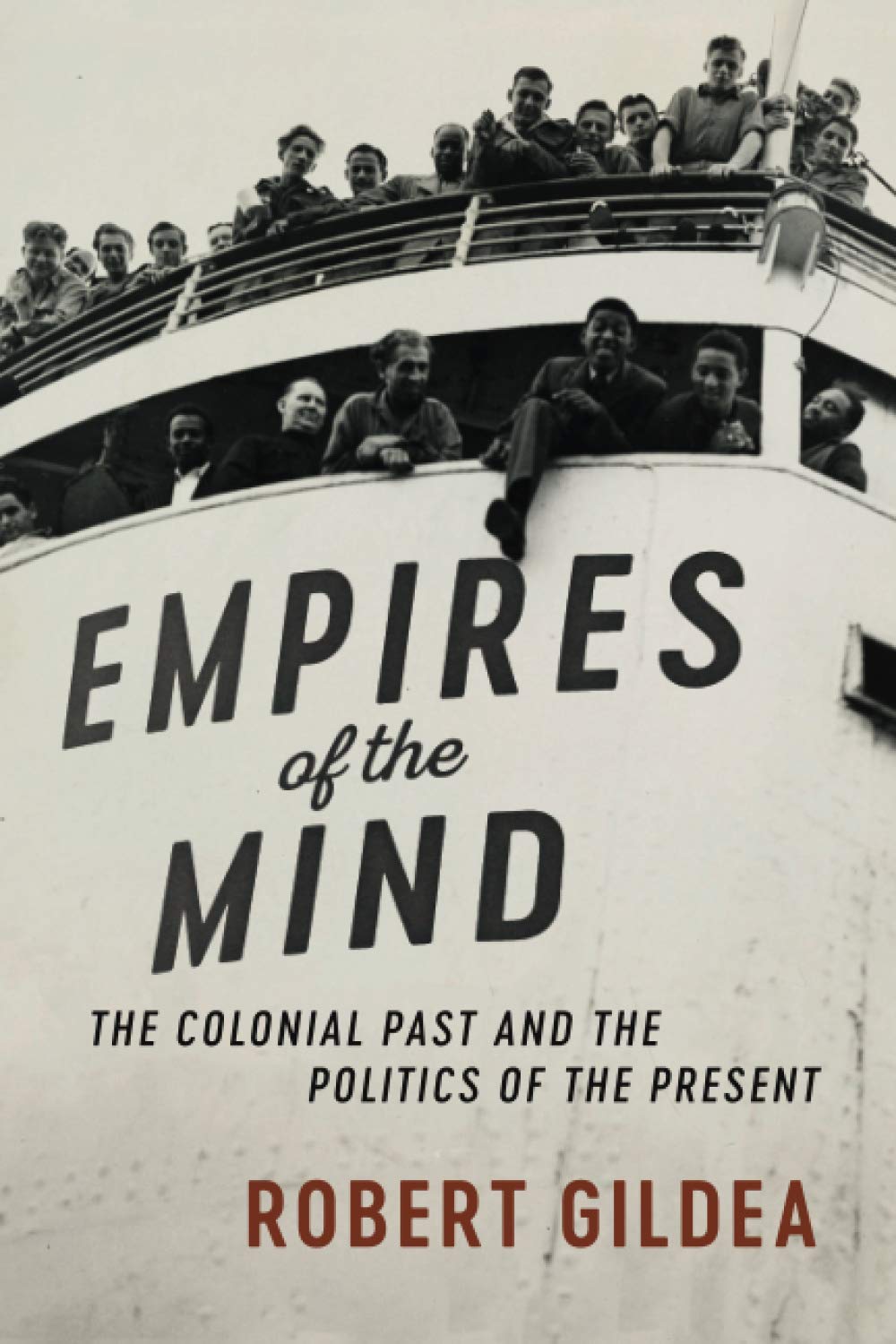 Empires of the Mind | Robert Gildea