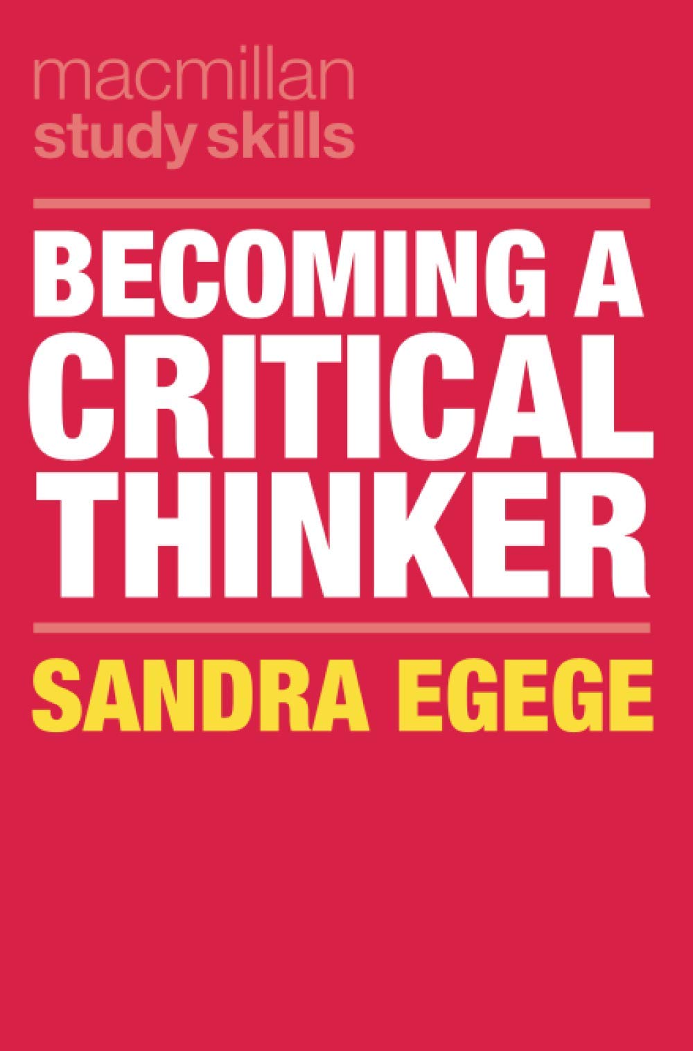 Becoming a Critical Thinker | Sandra Egege