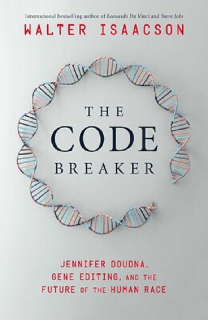 The Code Breaker | Walter Isaacson