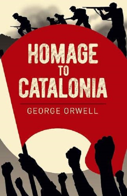 Homage to Catalonia | George Orwell