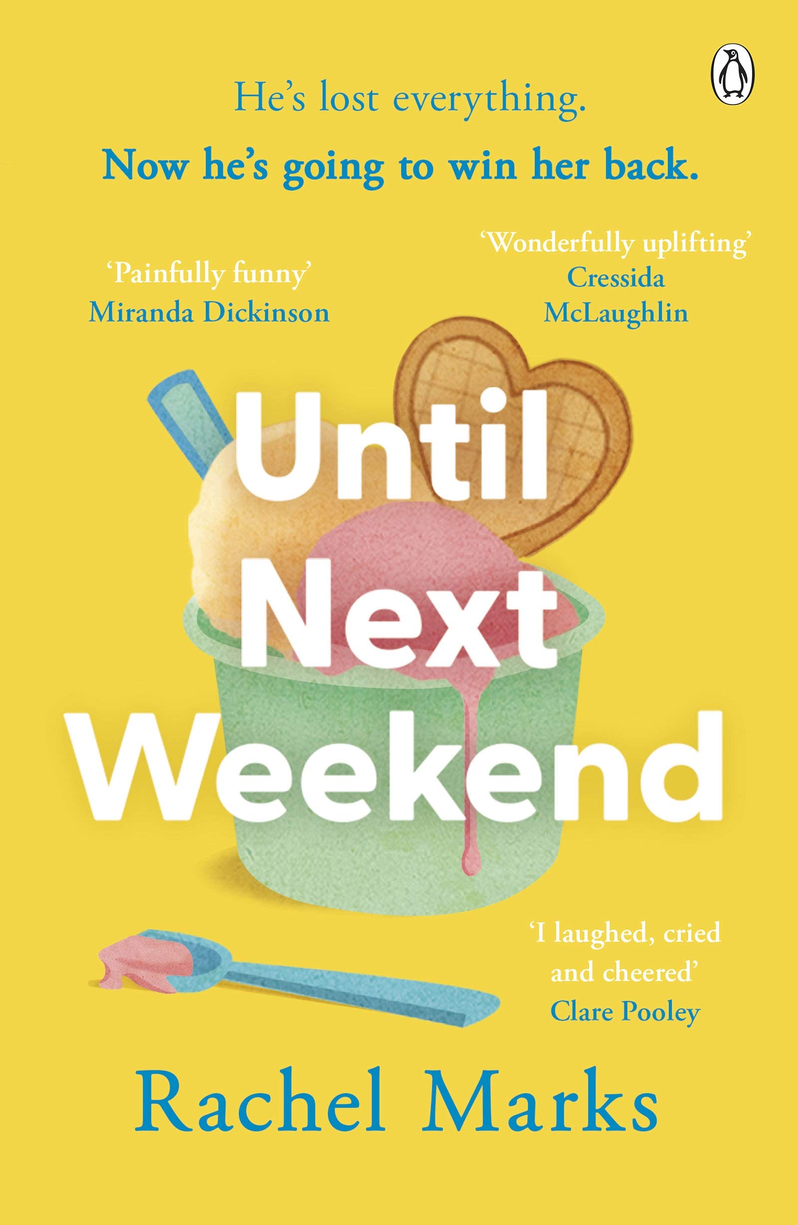 Until Next Weekend | Rachel Marks-Jones