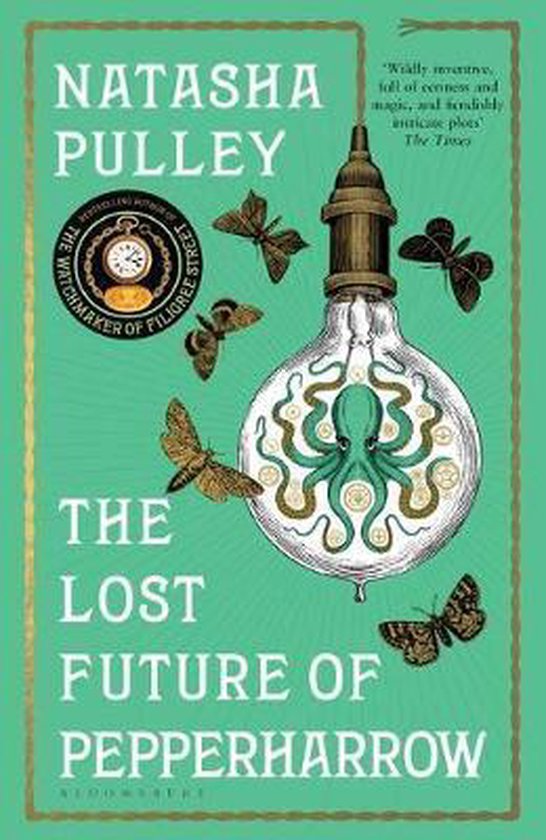 The Lost Future of Pepperharrow | Natasha Pulley