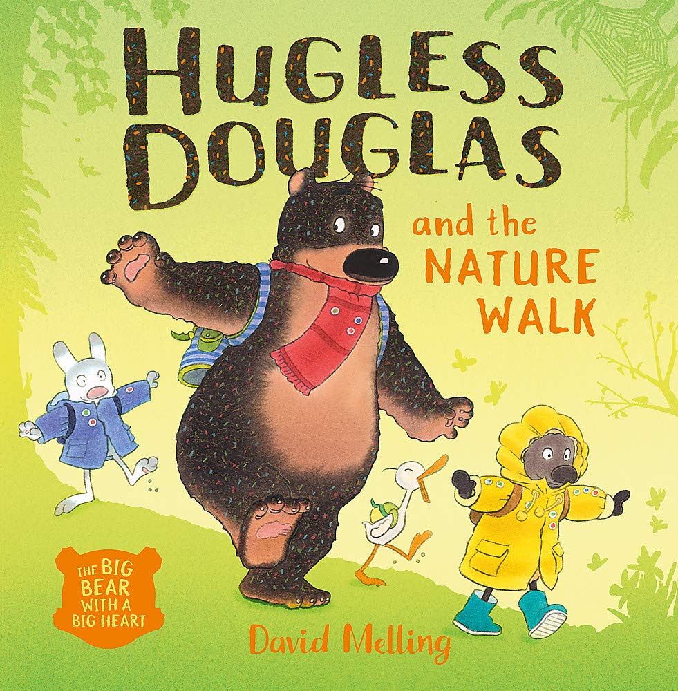 Hugless Douglas and the Nature Walk | David Melling