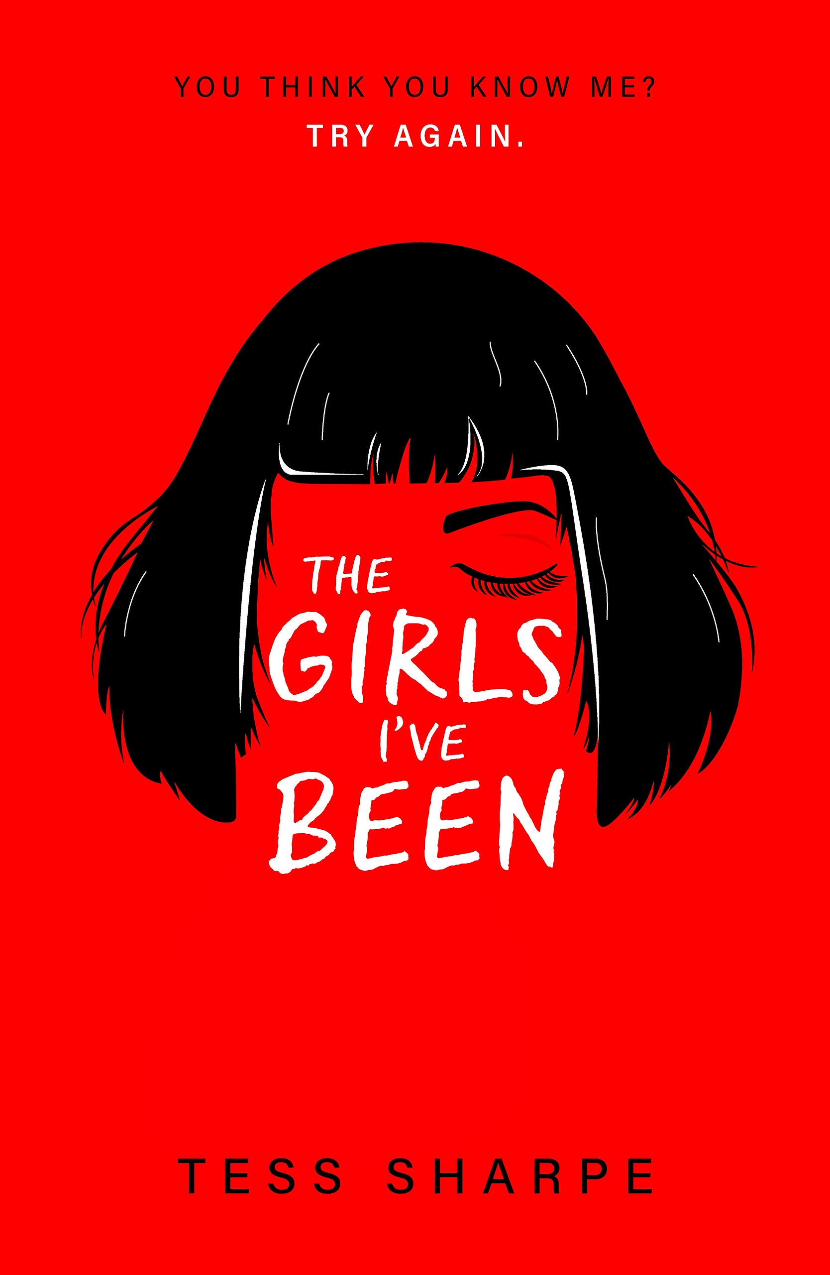 The Girls I\'ve Been | Tess Sharpe