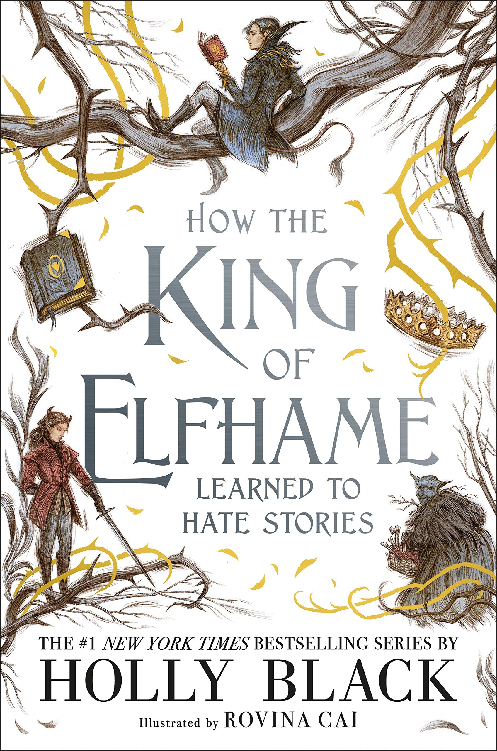 How the King of Elfhame | Holly Black