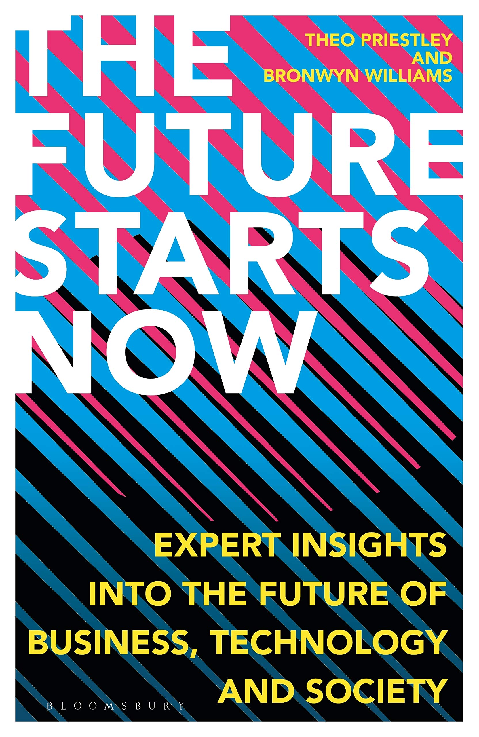 Future Starts Now | Theo Priestley, Bronwyn Williams