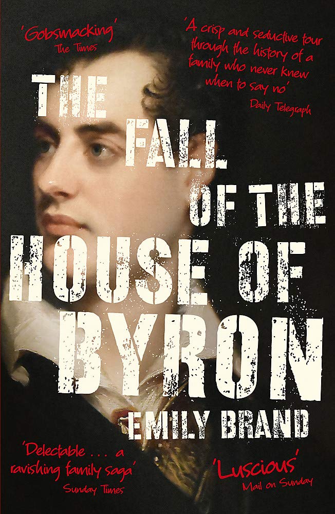 The Fall of the House of Byron | Emily Brand