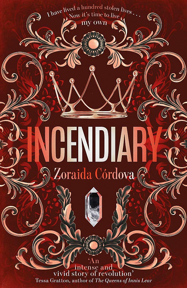Incendiary | Zoraida Cordova