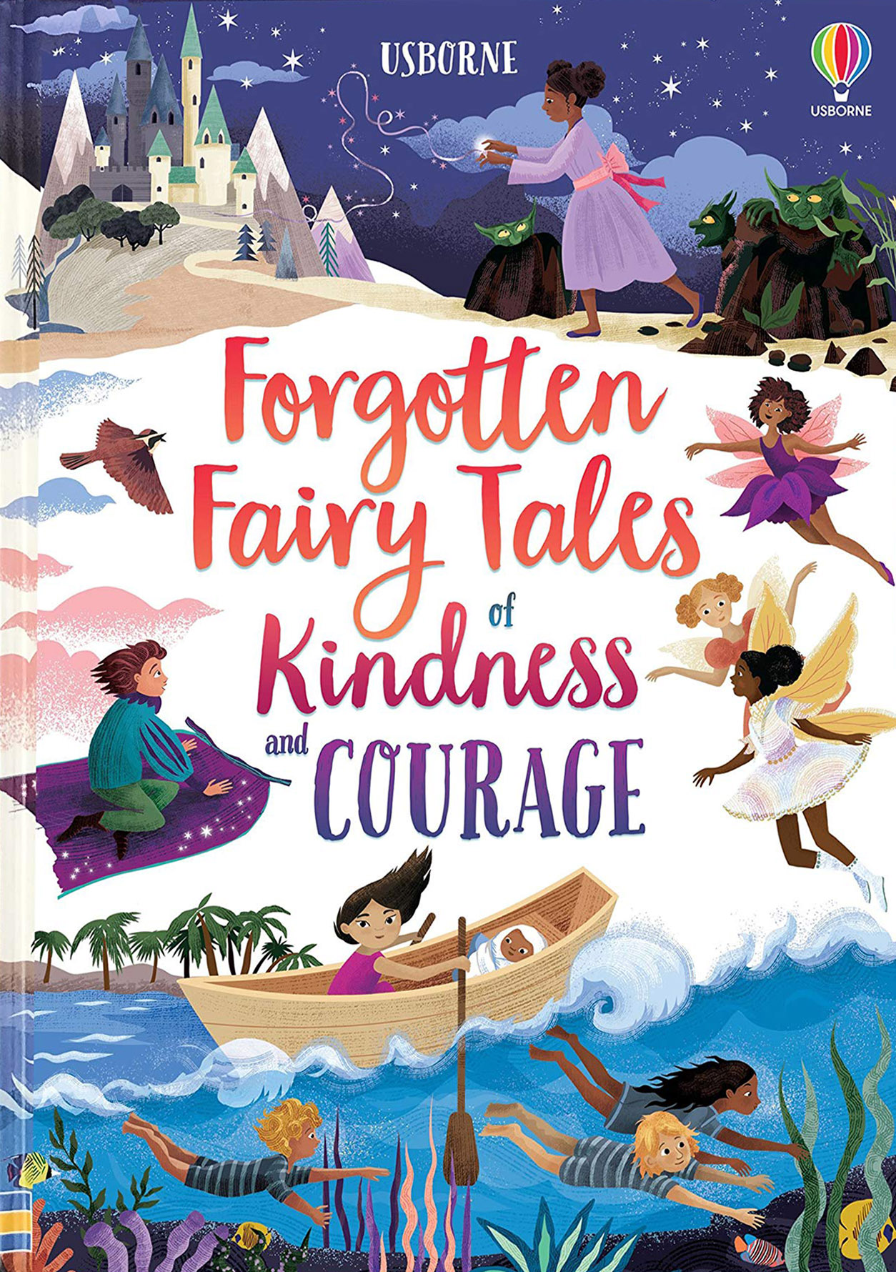 Forgotten Fairytales of Kindness and Courage | Mary Sebag-Montefiore