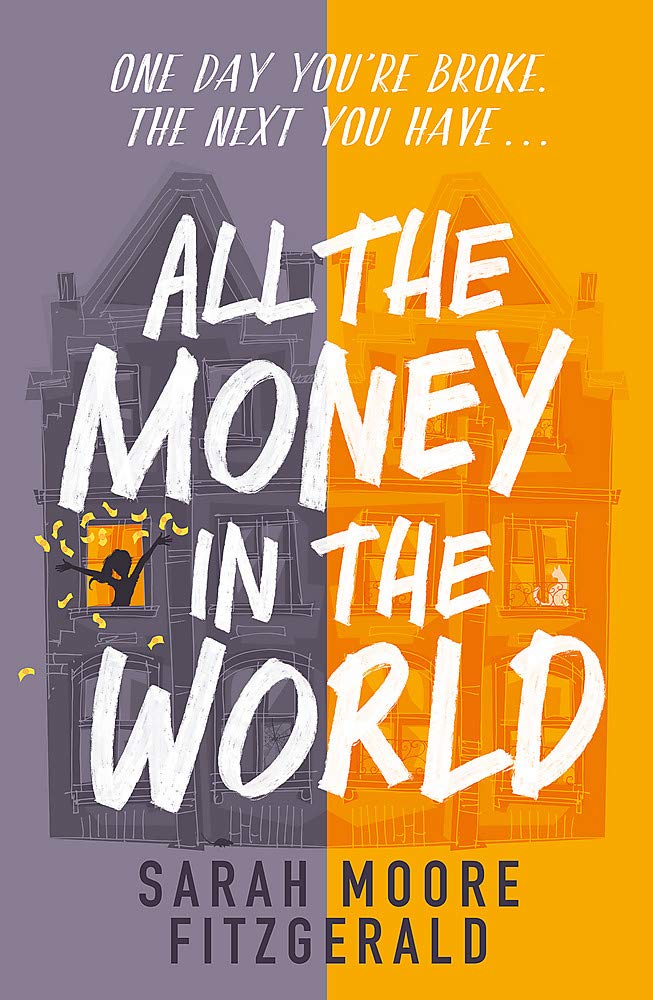 All the Money in the World  | Sarah Moore Fitzgerald