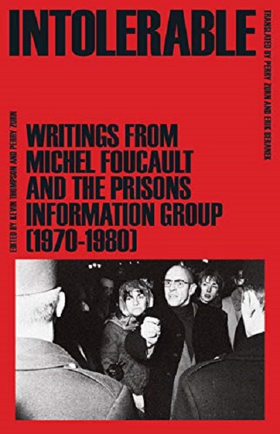 Intolerable | Michel Foucault, Prisons Information Group