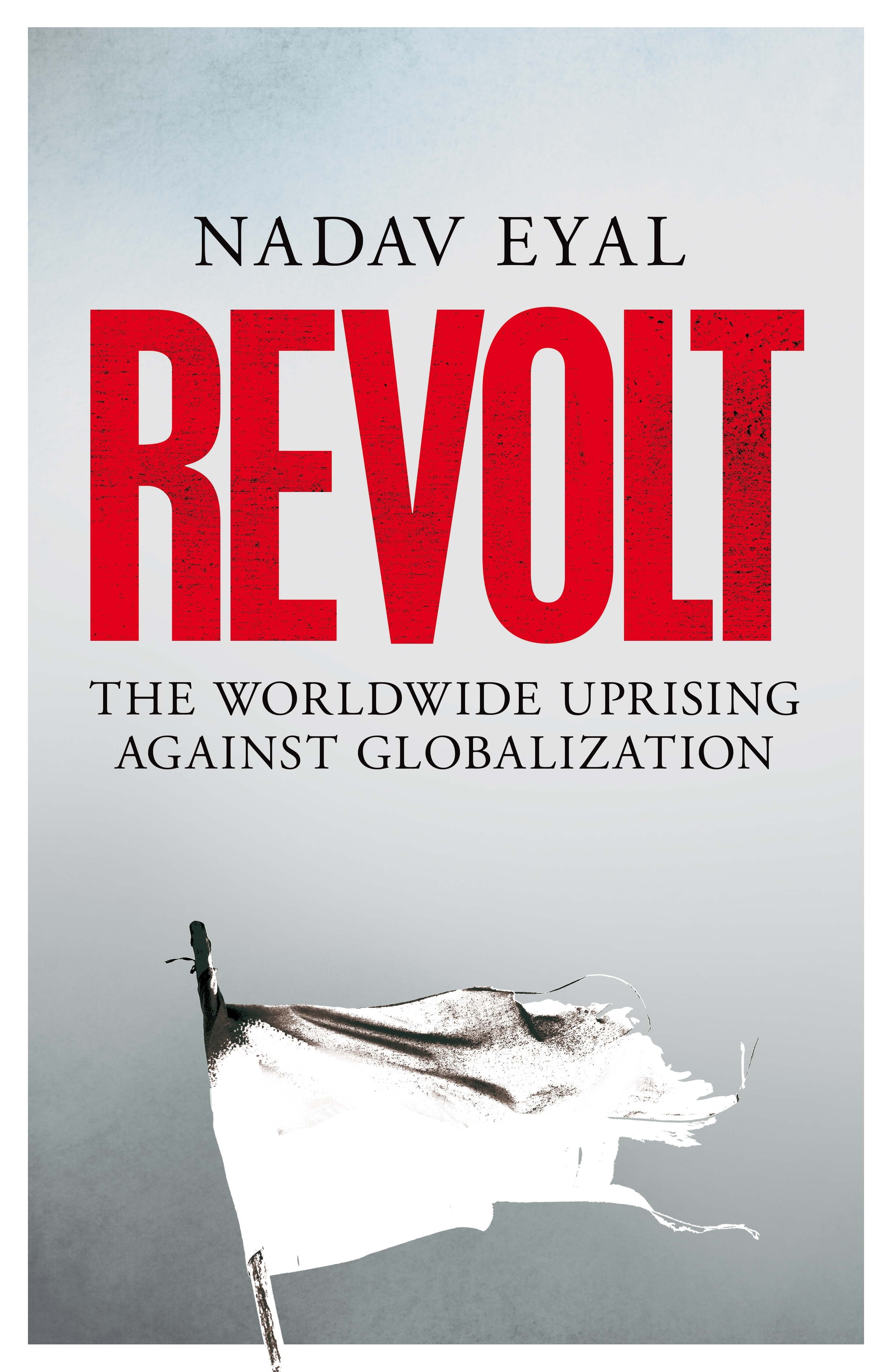 Revolt | Nadav Eyal