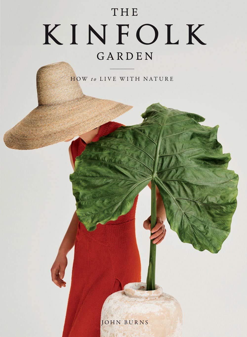 Kinfolk Garden | John Burns