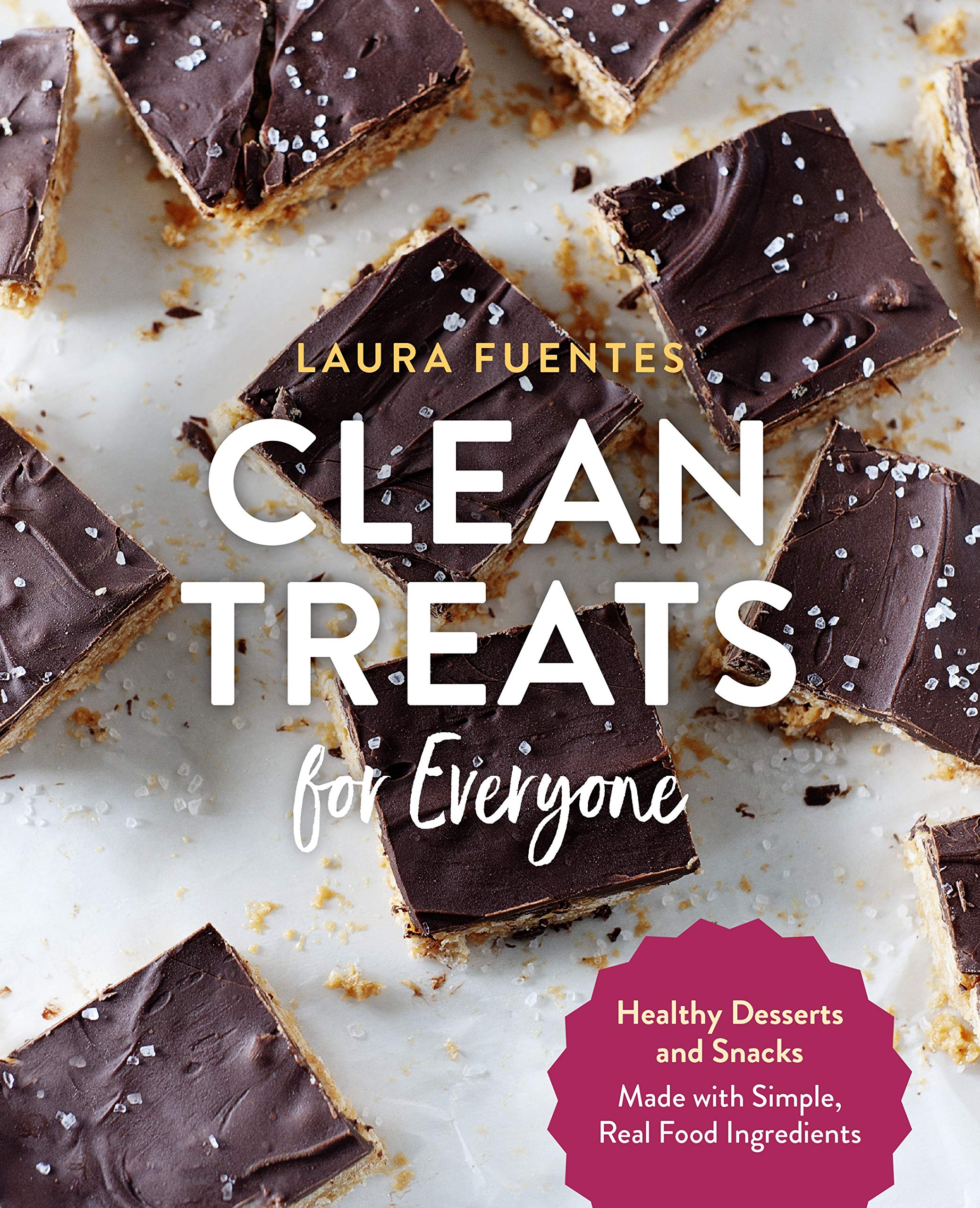 Clean Treats for Everyone | Laura Fuentes