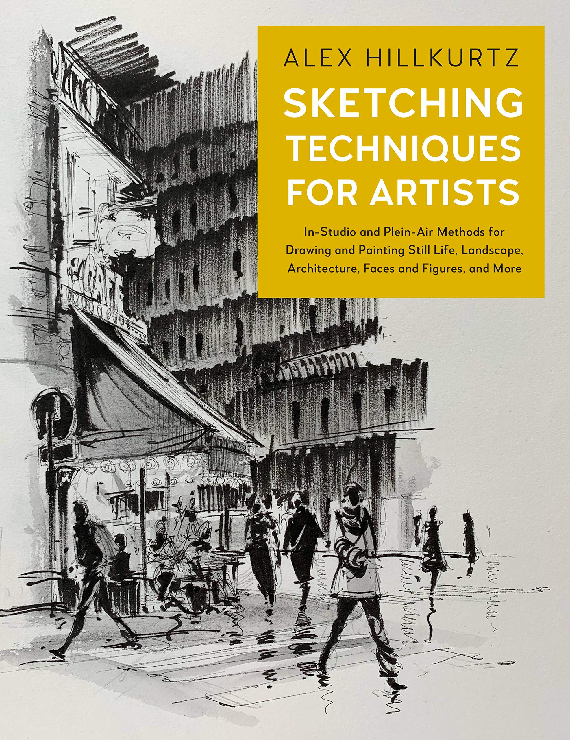 Sketching Techniques for Artists | Alex Hillkurtz