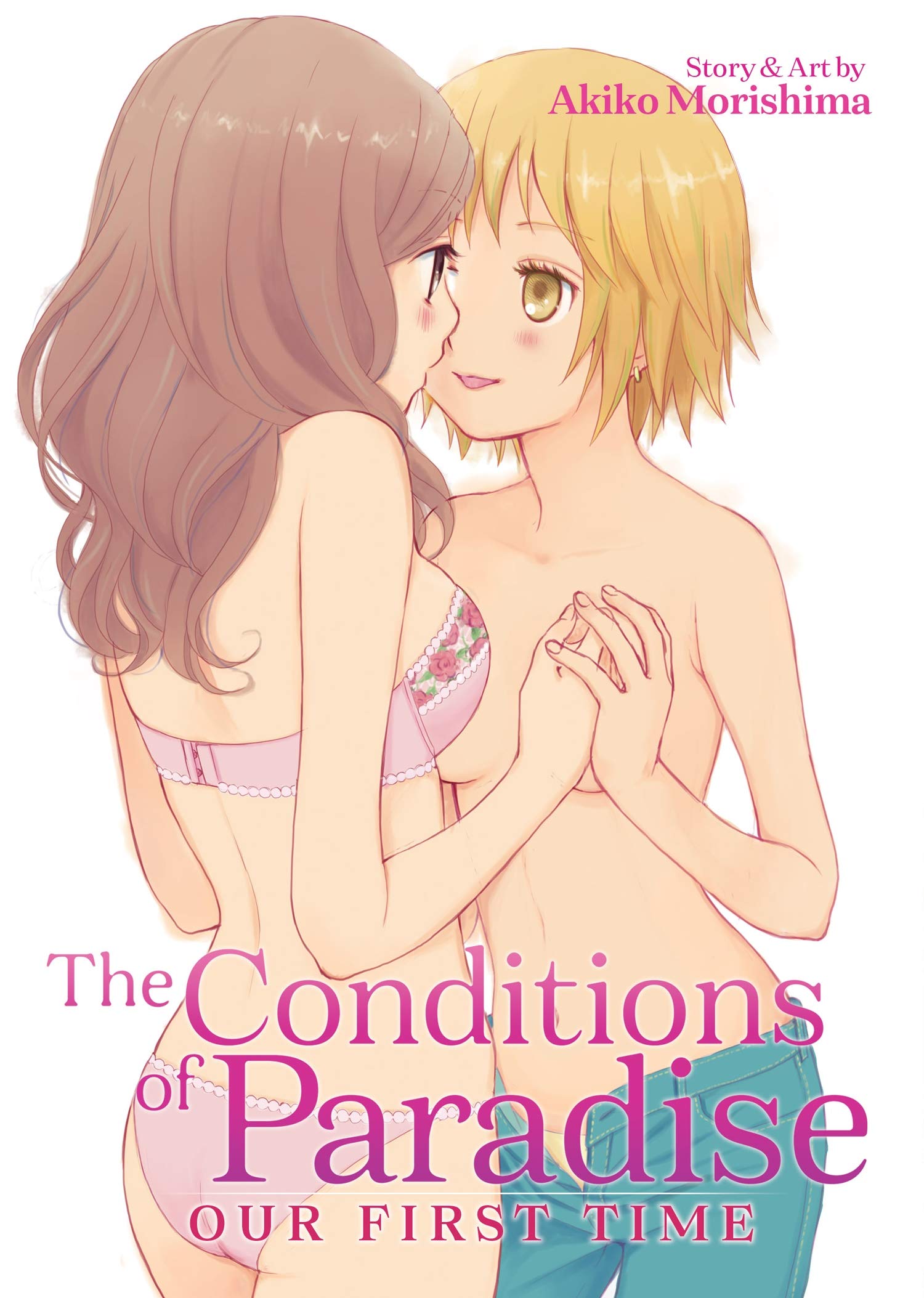 The Conditions of Paradise: Our First Time | Akiko Morishima