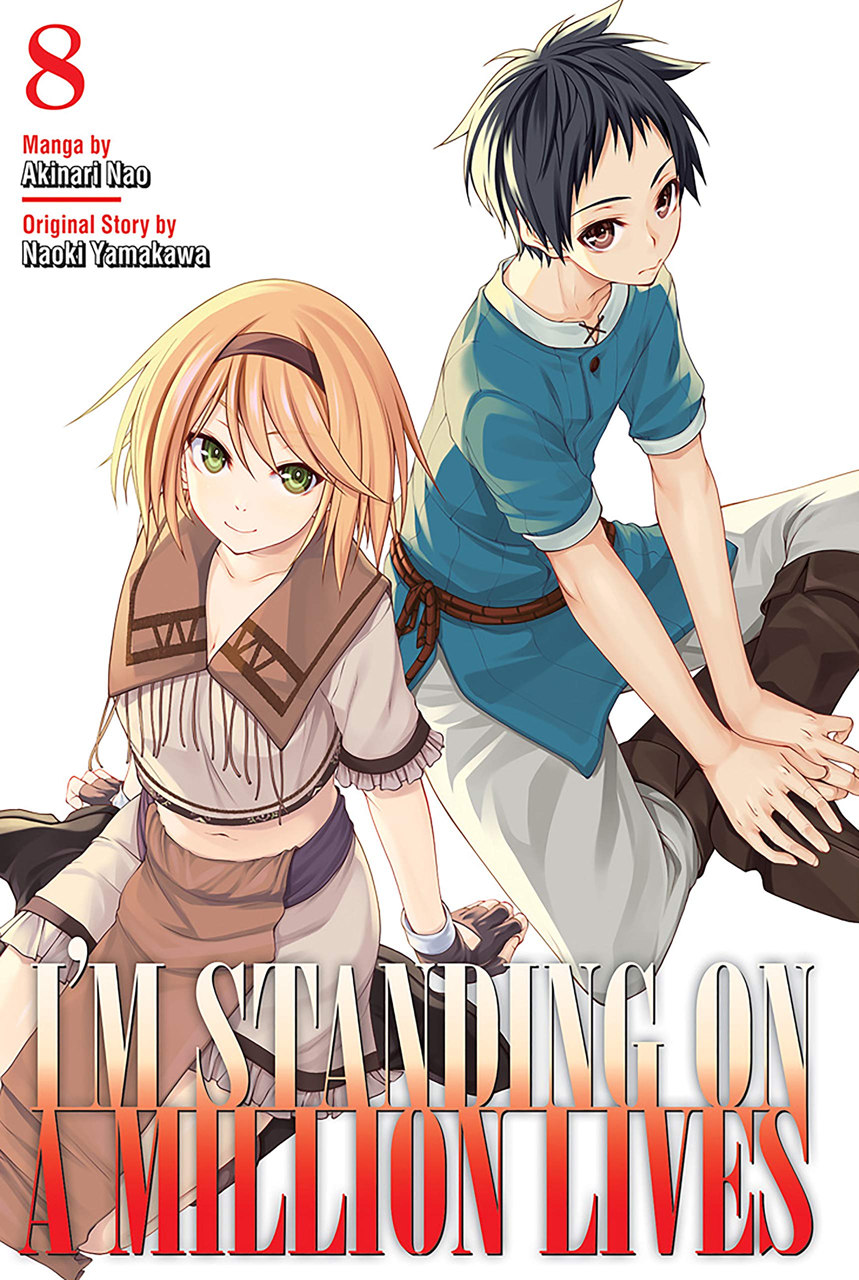 I\'m Standing on a Million Lives - Volume 8 | Naoki Yamakawa