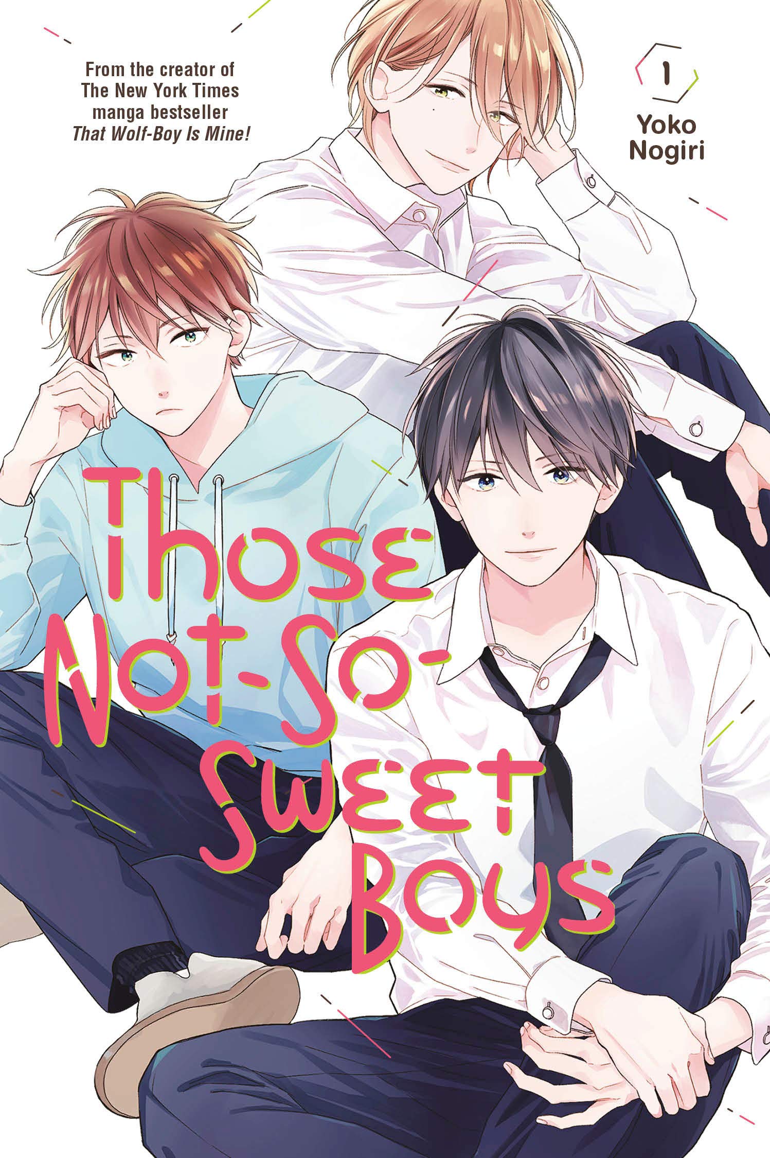 Vezi detalii pentru Those Not-So-Sweet Boys - Volume 1 | Yoko Nogiri