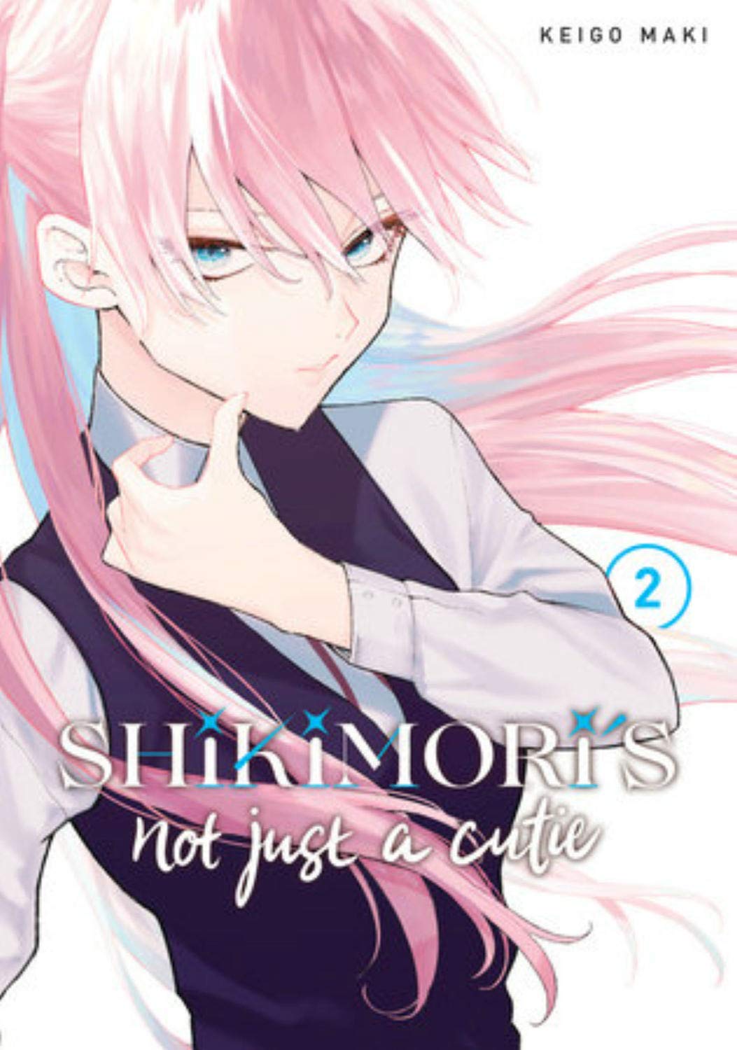 Shikimori\'s Not Just a Cutie - Volume 2 | Keigo Maki