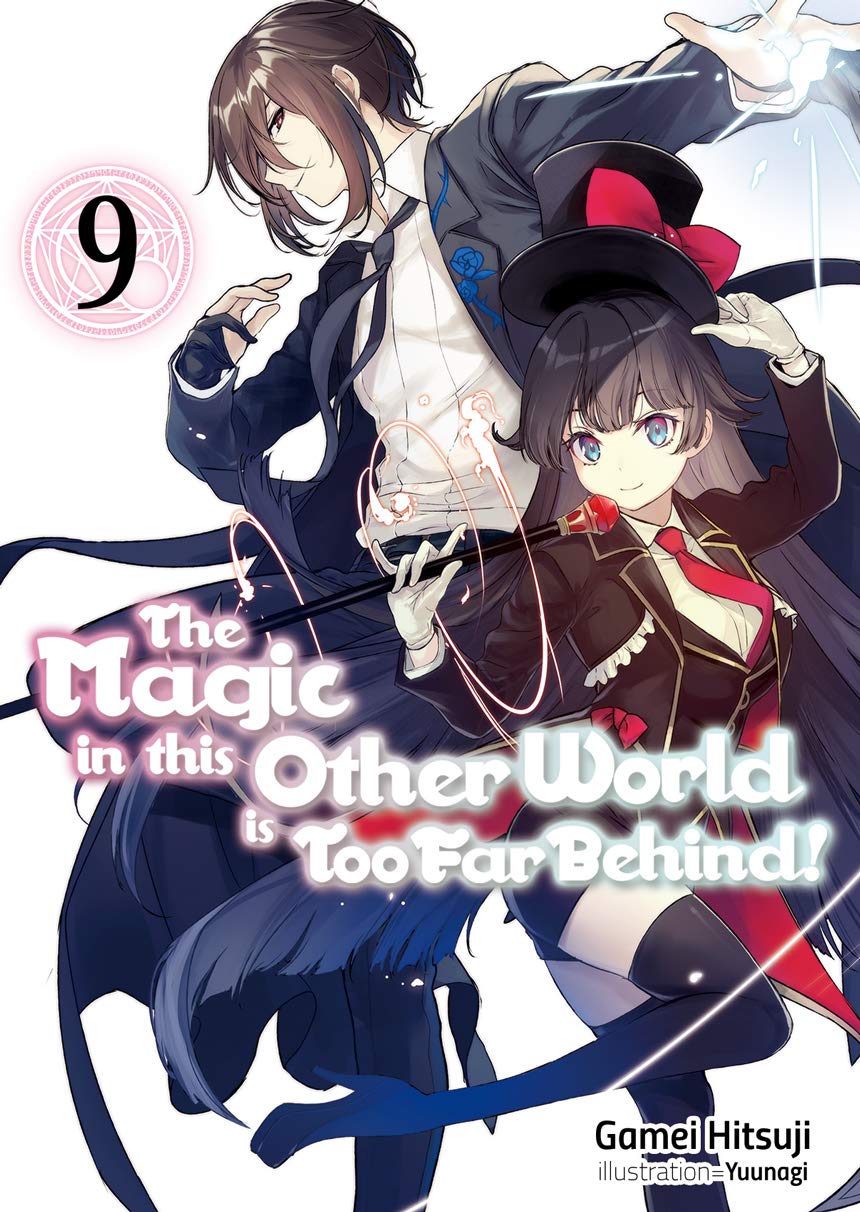 The Magic in this Other World is Too Far Behind! Volume 9 | Gamei Hitsuji