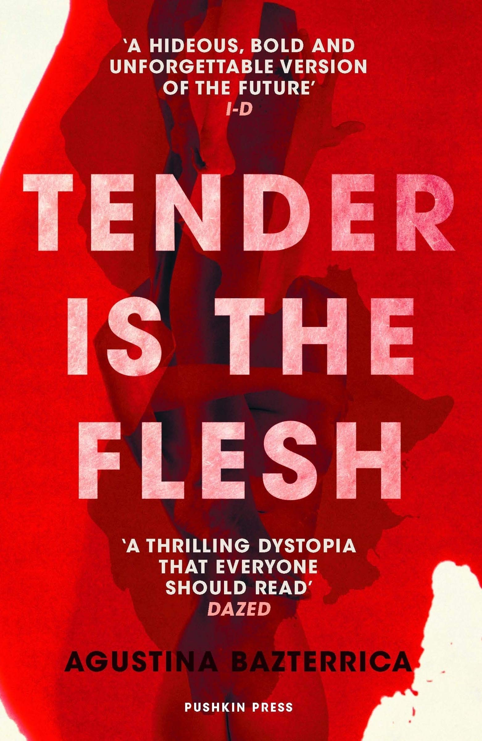 Tender is the Flesh | Agustina Bazterrica