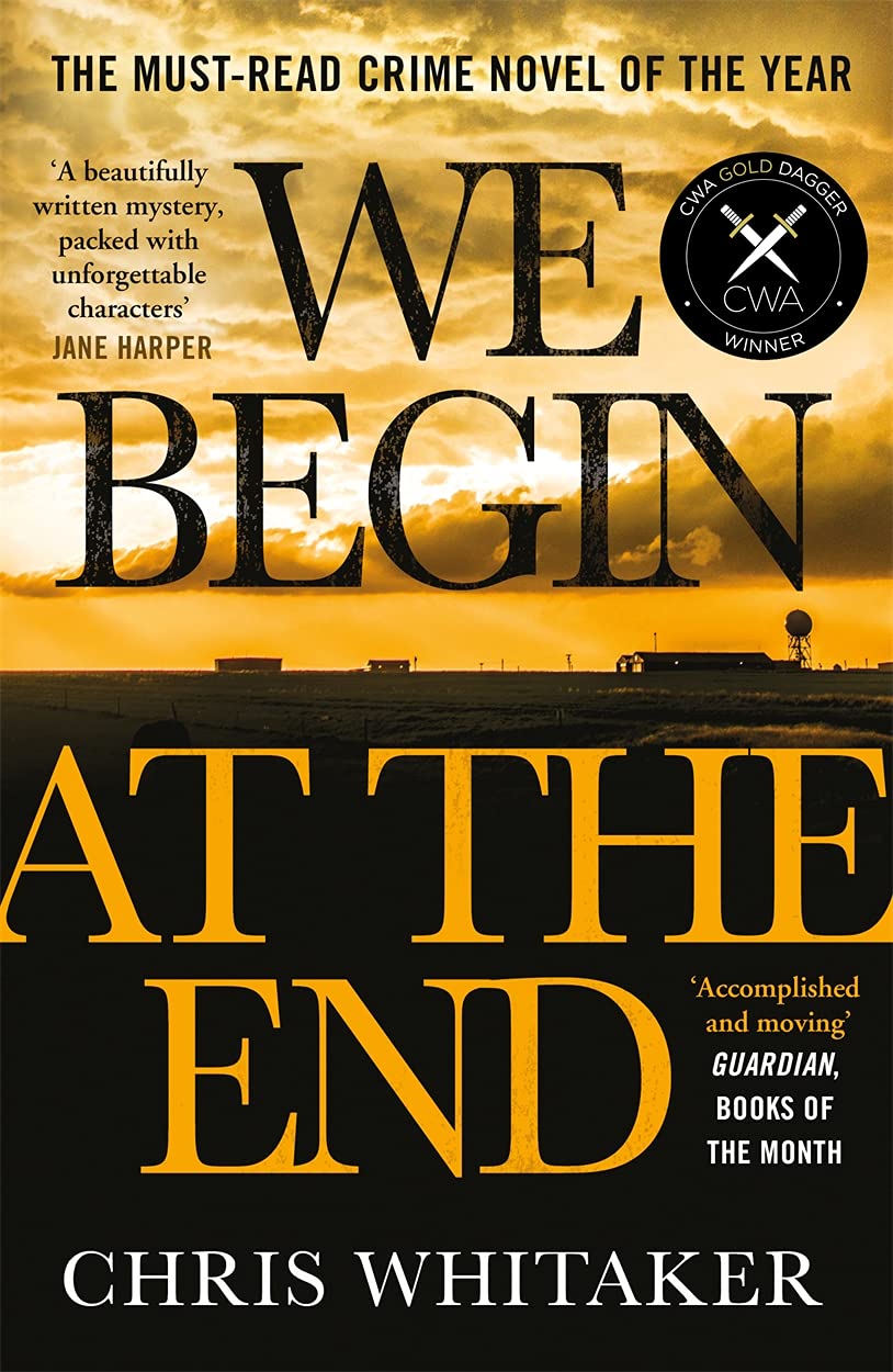 We Begin at the End | Chris Whitaker