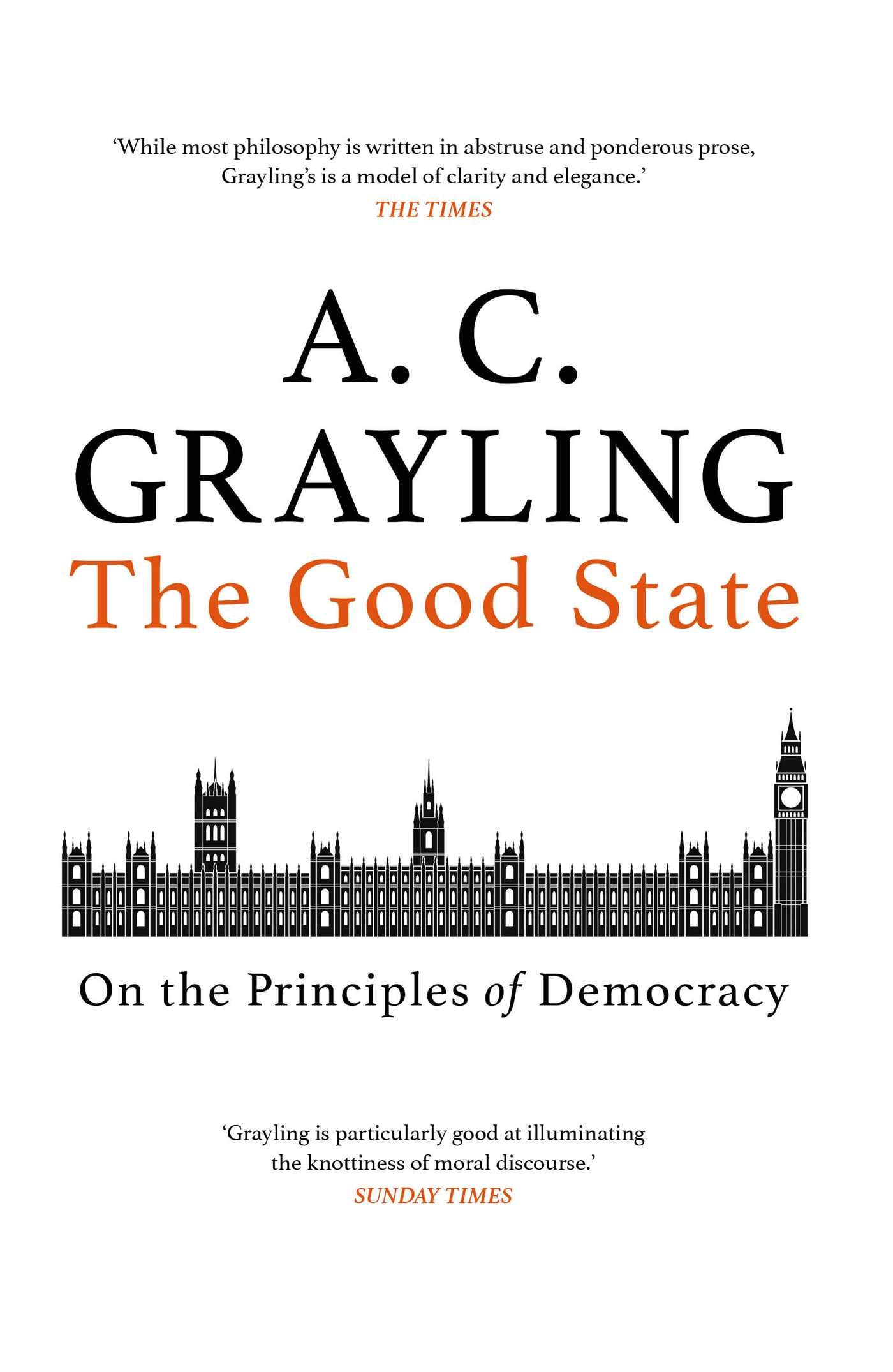 The Good State | A. C. Grayling