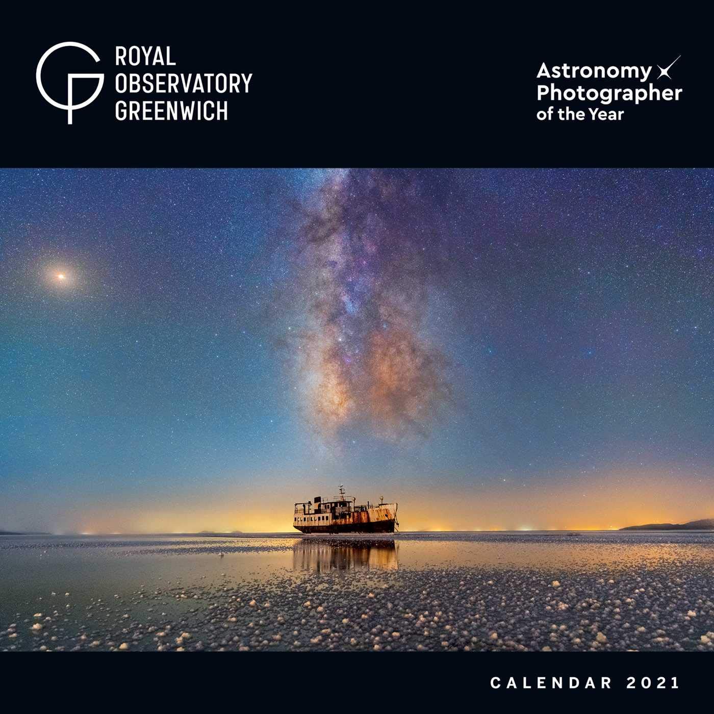 Calendar 2021 - Royal Observatory Greenwich - Astronomy Photographer of the Year | Flame Tree Publishing