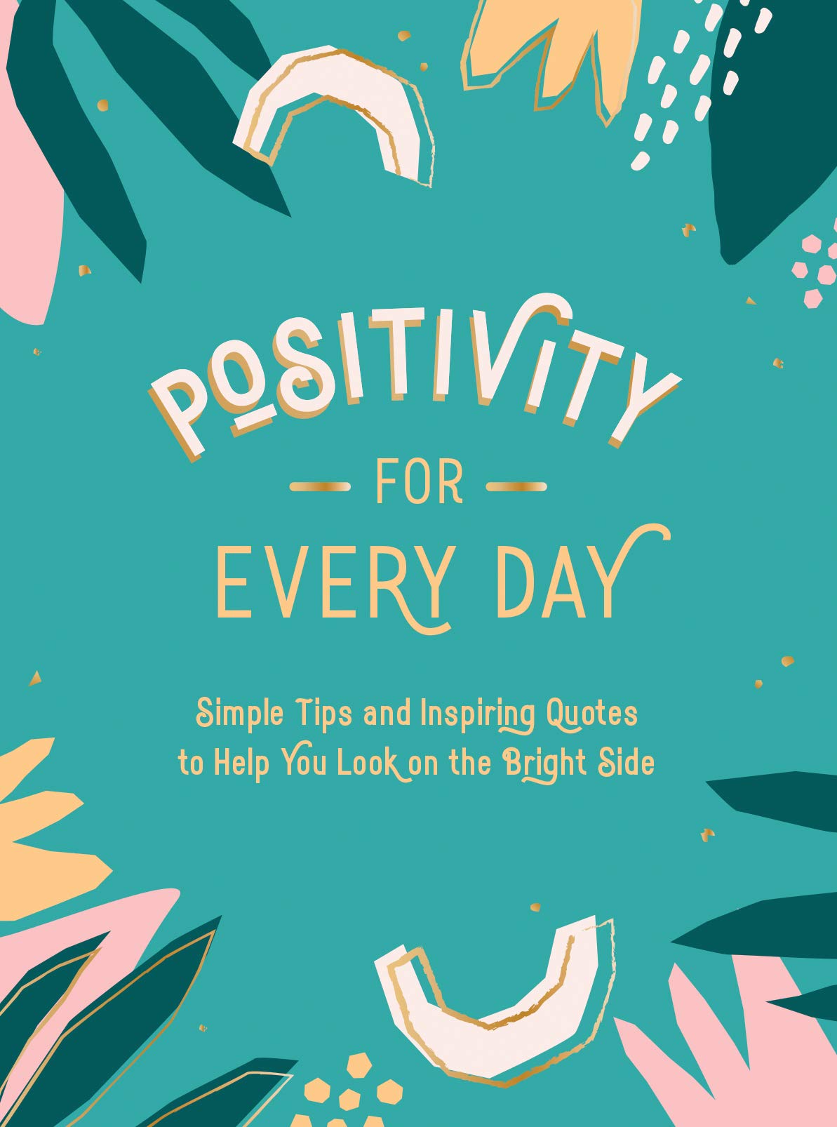 Positivity for Every Day | Publishers Summersdale