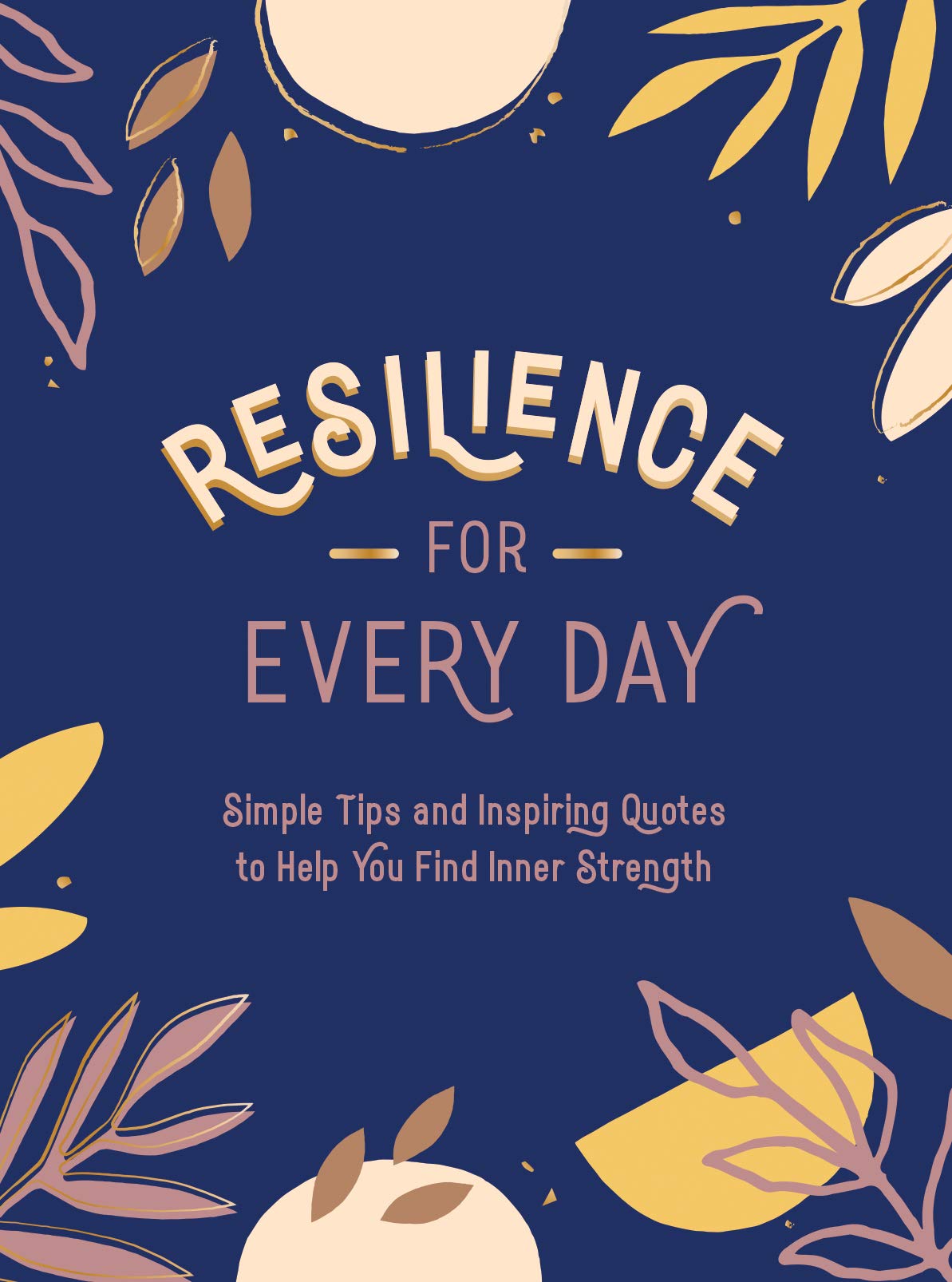 Resilience for Every Day | Publishers Summersdale