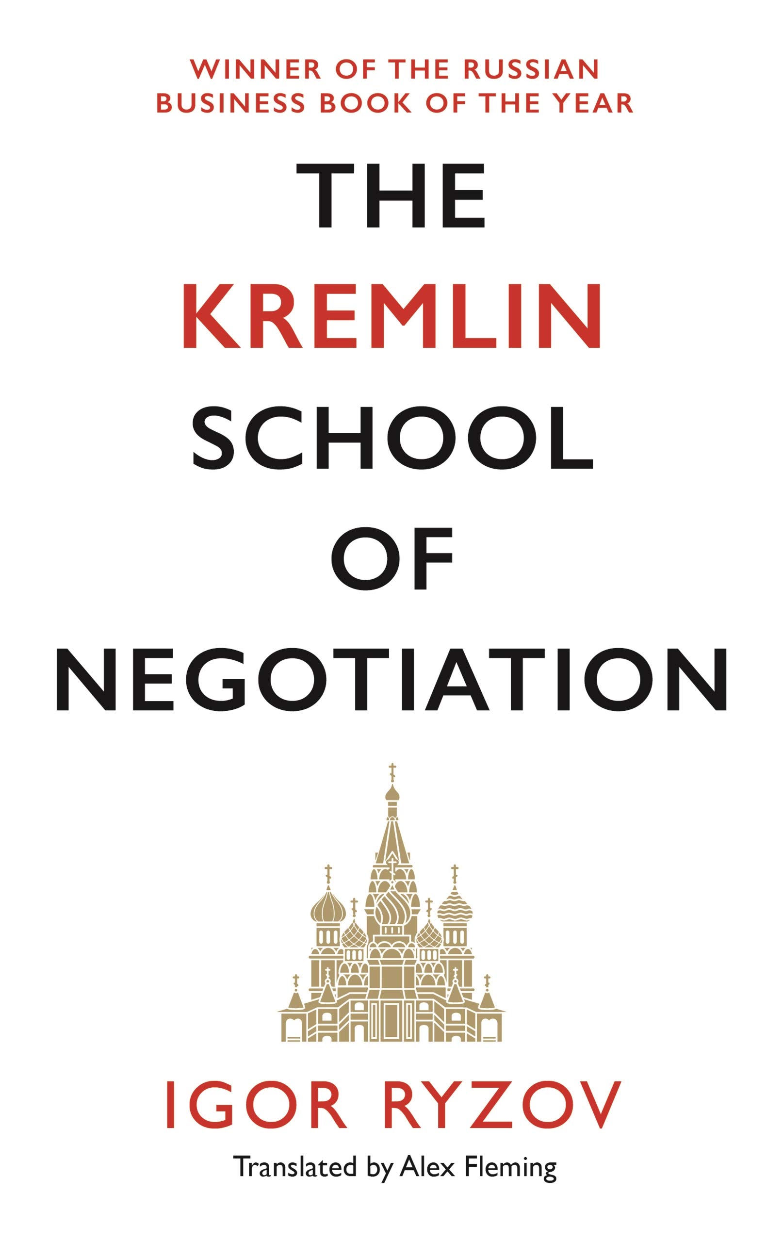 Kremlin School of Negotiation | Ryzov Igor Ryzov