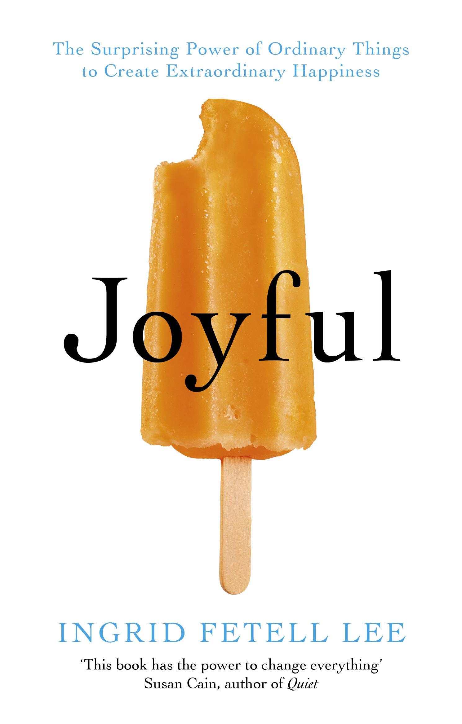 Vezi detalii pentru Joyful | Ingrid Fetell Lee