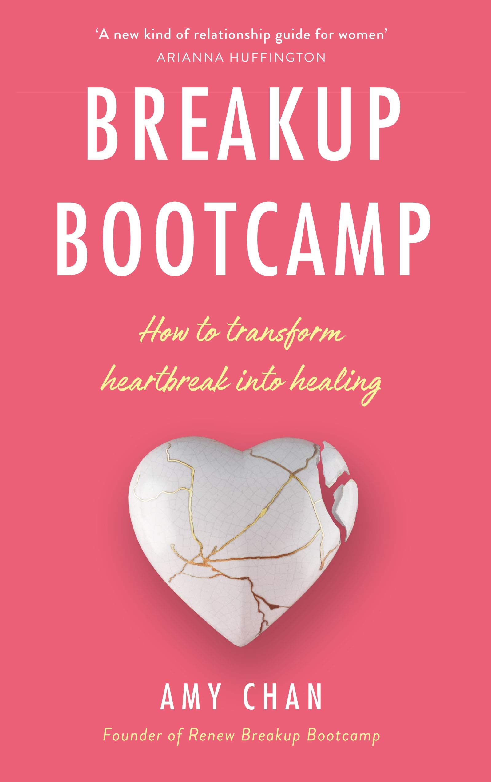 Vezi detalii pentru Breakup Bootcamp | Amy Chan