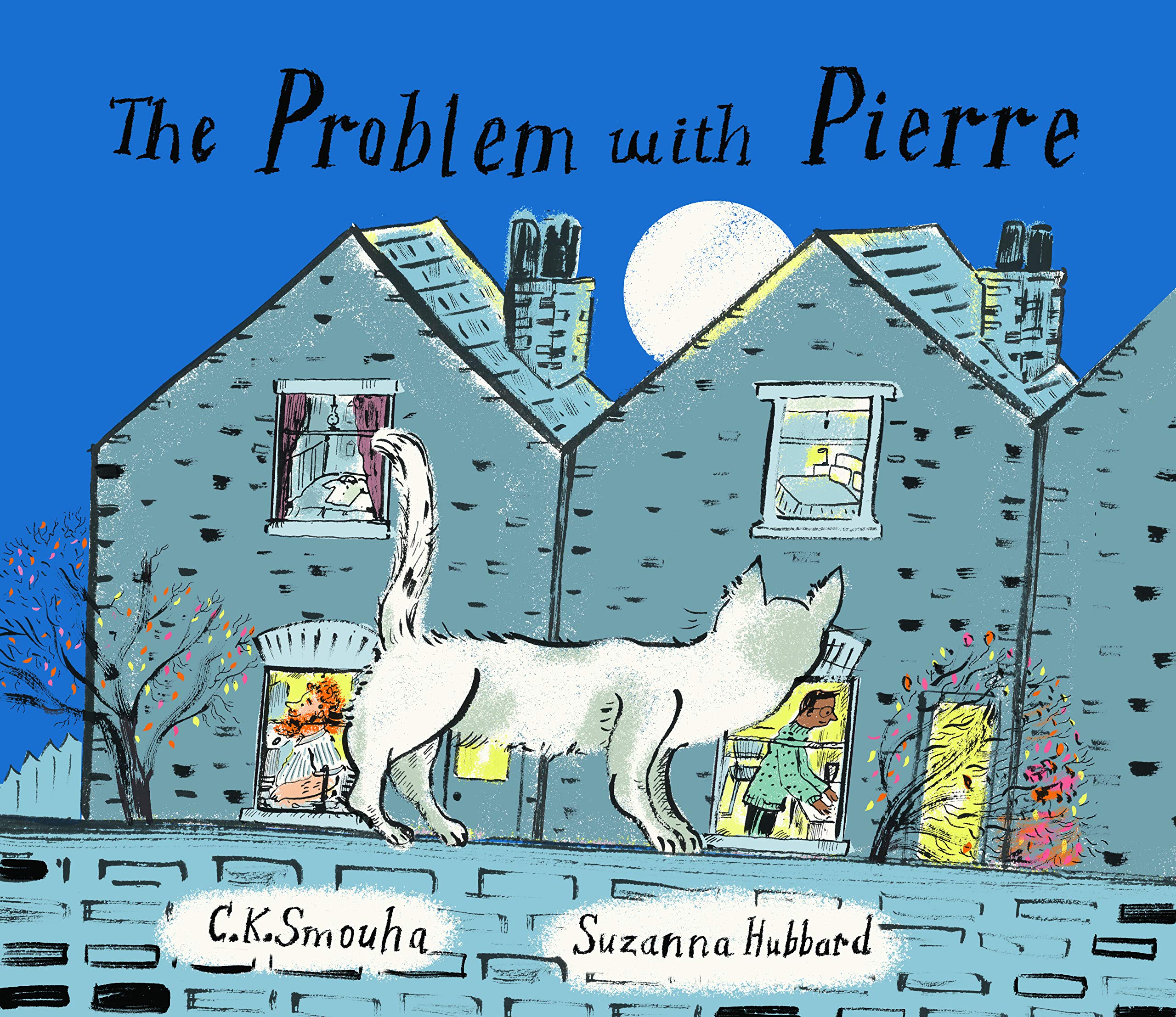 Problem with Pierre | C K Smouha, Suzanna Hubbard