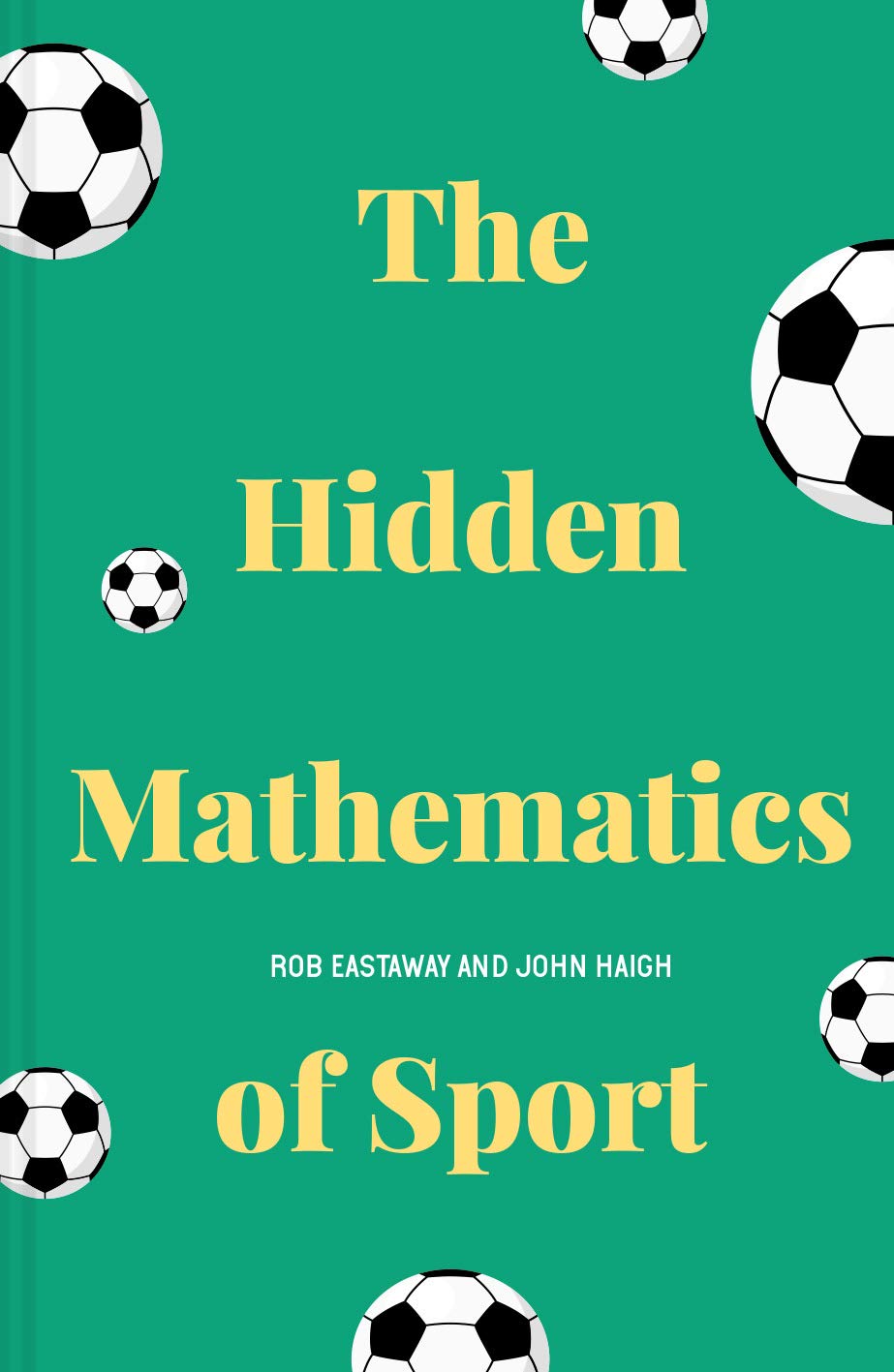 Hidden Mathematics of Sport | Rob Eastaway