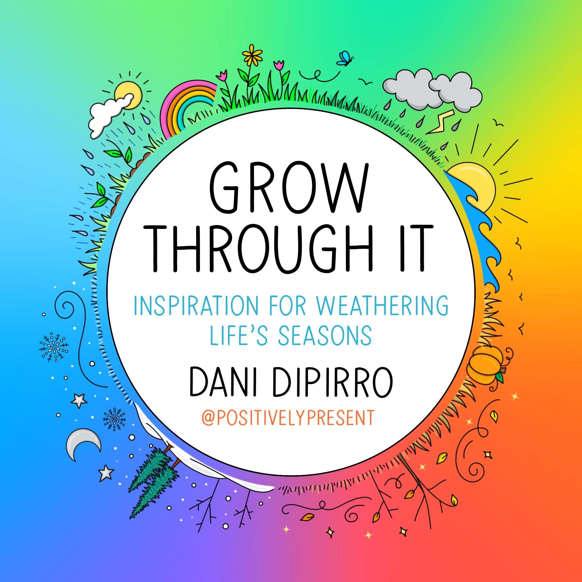 Grow Through It | Dani DiPirro - 5 | YEO