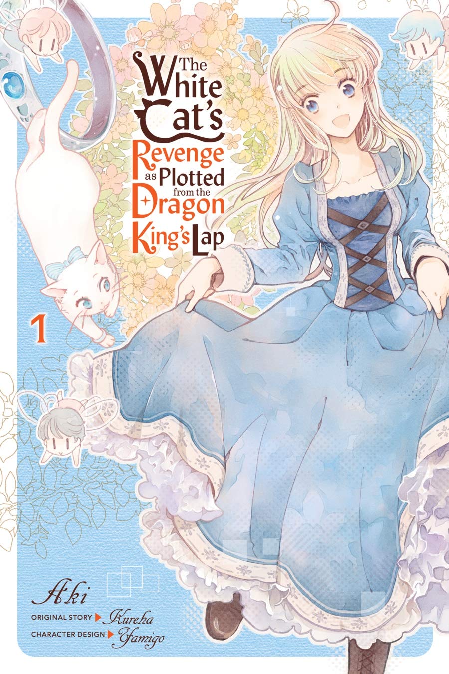 The White Cat\'s Revenge as Plotted from the Dragon King\'s Lap - Volume 1 | Aki - 2 | YEO