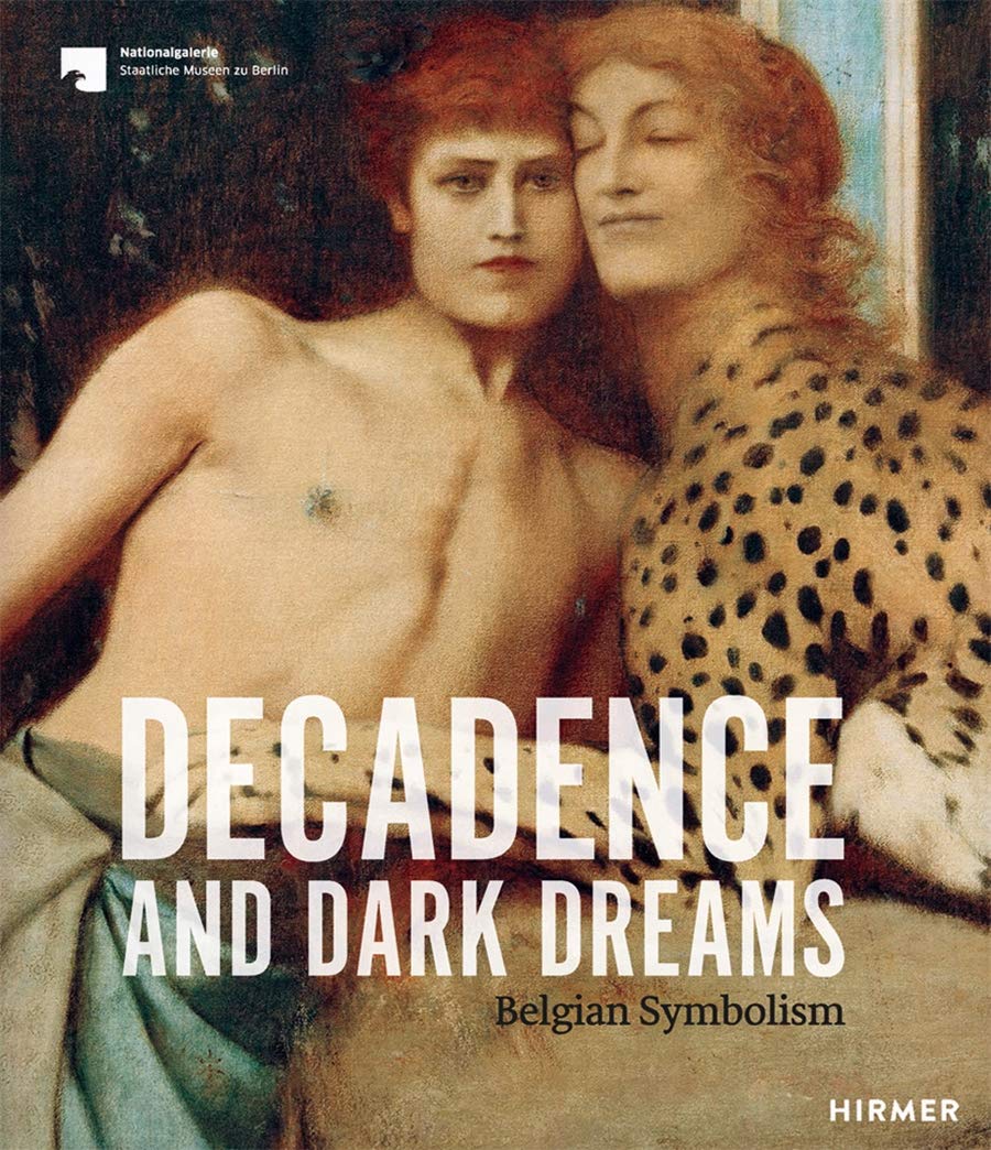 Decadence and Dark Dreams | Ales Nationalgalerie Berlin, Musees Royaux Brussels - 3 | YEO