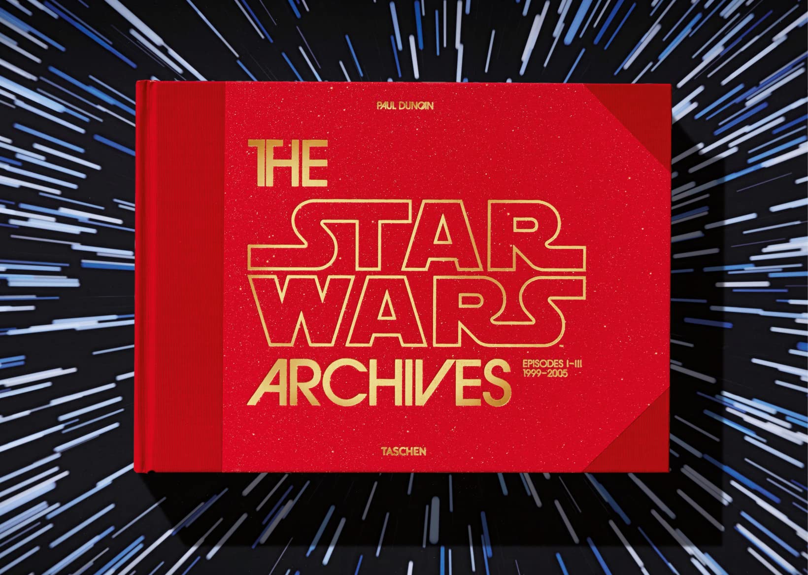 The Star Wars Archives 1999-2005 | Paul Duncan