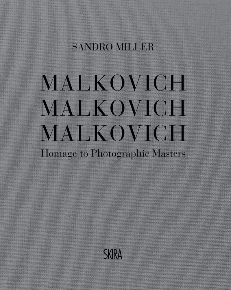 Malkovich Malkovich Malkovich | Sandro Miller