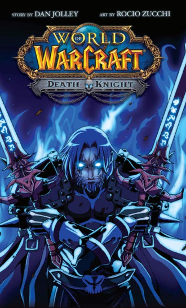 World of Warcraft: Death Knight | Dan Jolley